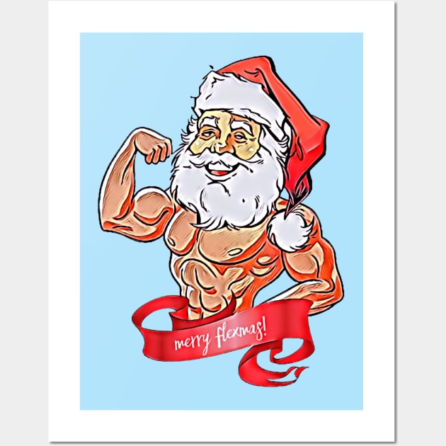 Merry Flexmas Wall Art by BigTexFunkadelic